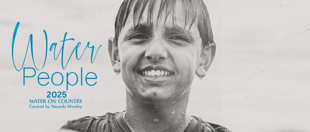 Water People Water On Country Curated By Amanda Westley